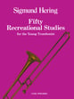 50 RECREATIONAL STUDIES TROMBONE cover